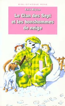 Le clan des sept et les bonshommes de neige