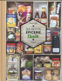 Ma petite épicerie thaïe