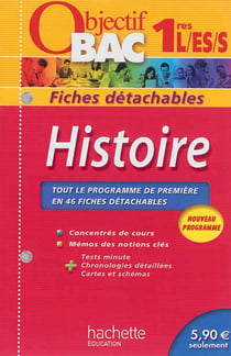 Objectif bac - histoire - 1ères l, es, s - fiches détachables