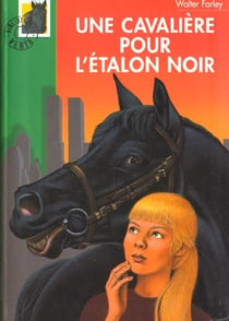 Une cavalière pour l'Étalon Noir