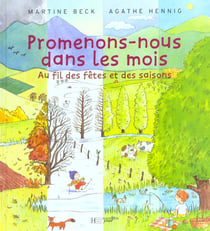 Promenons-nous dans les mois