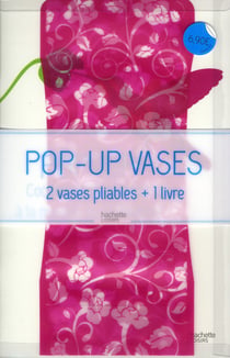 Pop-up vases