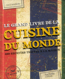 Le grand livre de la cuisine du monde