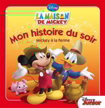La maison de mickey - mickey à la ferme