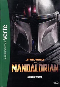 Star Wars The Mandalorian 03 - L'affrontement