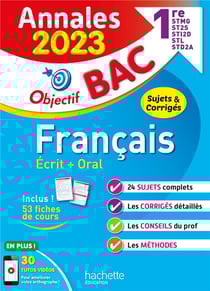 Annales bac - Sujets et corrigés : français écrit + oral - 1re STMG, STI2D, ST2S, STL, STD2A, STHR (édition 2023)