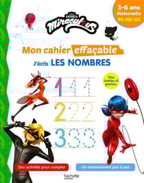 Miraculous - Mon cahier effaçable - PS, MS, GS - J'écris les nombres