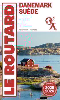 Guide du Routard : Danemark, Suède (édition 2025/2026)