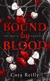 The mafia chronicles Tome 8 : Bound by Blood