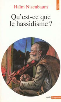 Qu'est-ce que le hassidisme ?