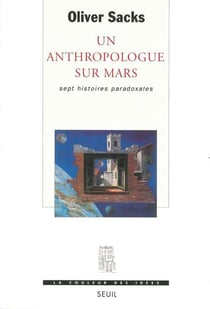 Un anthropologue sur Mars. Sept histoires paradoxales