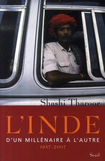 L'inde - d'un millénaire à l'autre, 1947-2007
