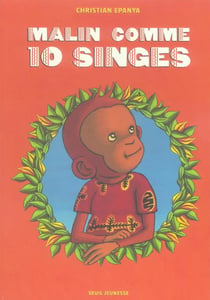 Malin comme 10 singes