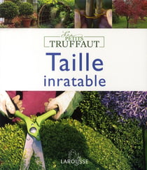 Taille inratable