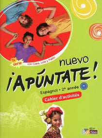 NUEVO APUNTATE : espagnol - 2e année - cahier d'activités