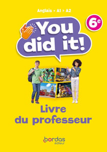 You did it! : anglais - 6e - livre du professeur (édition 2023)