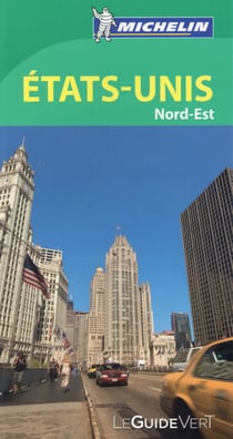 Le guide vert : Etats-Unis - Nord-Est