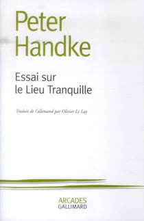 Essai sur le lieu tranquille