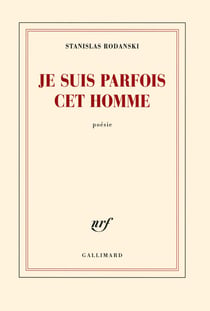 Je suis parfois cet homme