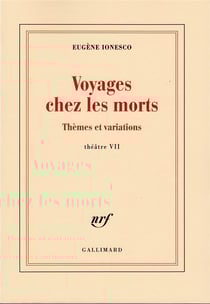 Voyages chez les morts - thèmes et variations