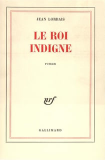 Le roi indigne