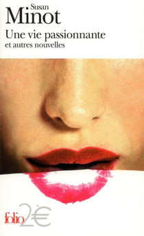 Une vie passionnante et autres nouvelles