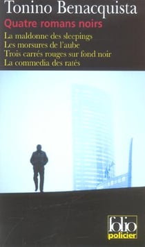 Quatre Romans Noirs