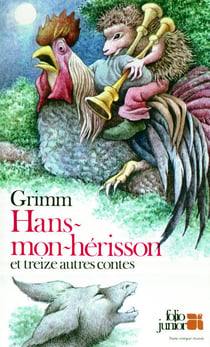 Hans mon herisson et treize autres contes