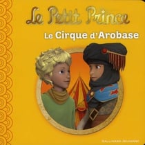 Le petit prince Tome 7 - le cirque d'arobase