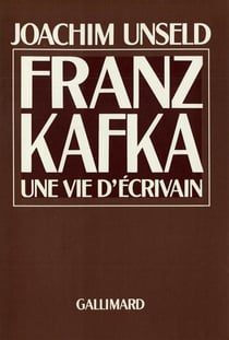 Franz kafka - une vie d'ecrivain