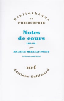 Notes des cours au collège de France (1958-1959 et 1960-1961)