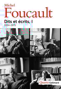 Dits et écrits Tome 1 - 1954-1975