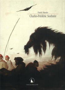 Charles-Frédéric Soehnée : (1789-1878). Un voyage en Enfer