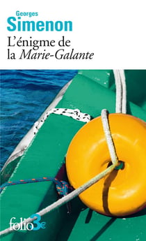 L'énigme de la «Marie-Galante»
