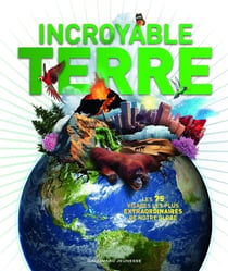 Incroyable terre
