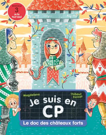 Je suis en CP : le doc des châteaux-forts