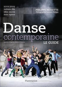 Danse contemporaine : Le guide