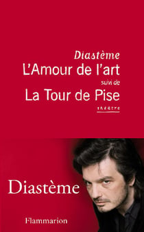 L'Amour de l'art suivi de la Tour de Pise