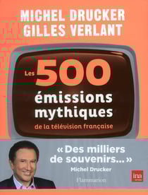 500 Emissions Mythiques De La Television Francaise