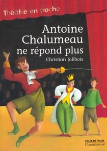 Antoine chalumeau ne repond plus