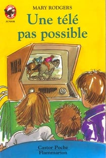 Tele pas possible (une) - - science-fiction/fantastique, junior des 10/11 ans
