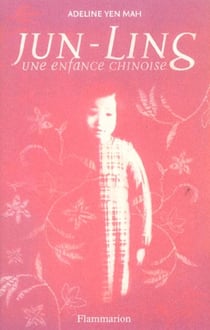 Jun-ling, une enfance chinoise