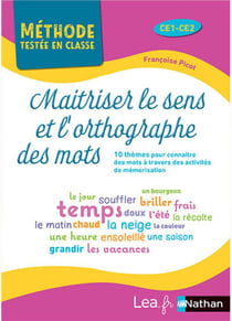 Maitriser le sens et l'orthographe des mots : cycle 2 (édition 2021)