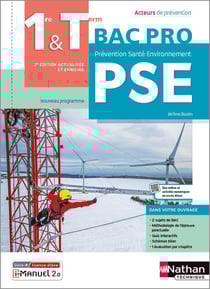Prévention Santé Environnement - 1ère/Term BPRO (Acteurs de prévention) Livre + licence élève - 2021