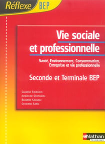 Vie sociale et professionnelle - BEP - pochette de l'élève (édition 2005)