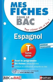 MES FICHES ABC DU BAC Tome 19 : espagnol - terminale L, ES, S