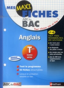 Mes MAXI Fiches Anglais Terminale Toutes séries