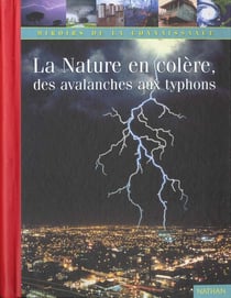 La nature en colere : des avalanches aux typhons