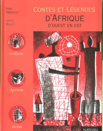 CONTES LEGENDES AFRIQUE OUEST