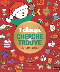 T'choupi : Cherche et trouve : Joyeux Noël !